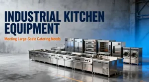 How Industrial Kitchen Equipment Suppliers Meet Large-Scale Catering Needs-Leeyuen